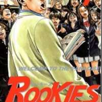   Rookies <small>Story & Art</small> 